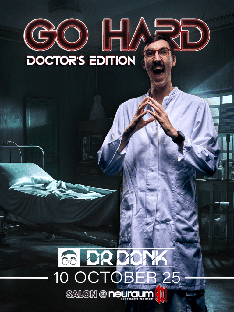 GO HARD DR DONK 1025